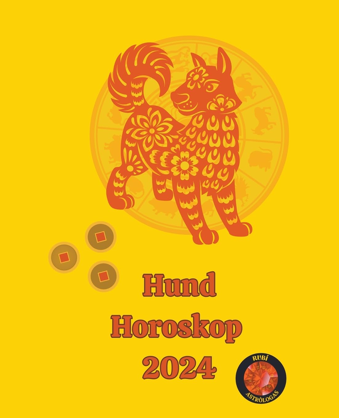Hund Horoskop 2024