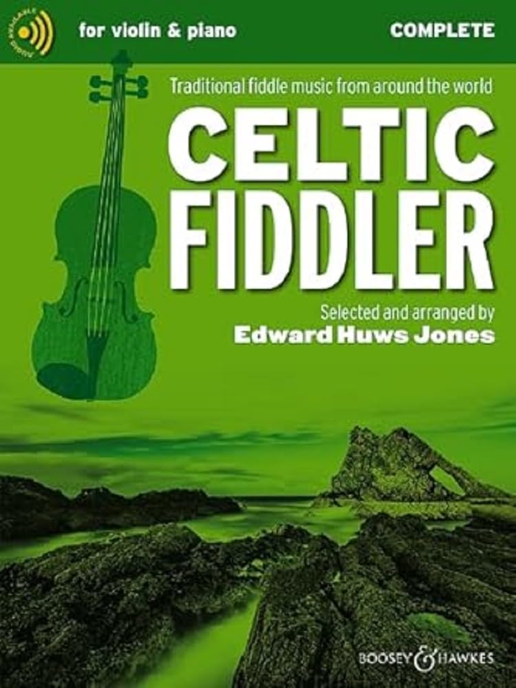 Celtic Fiddler - Traditional Fiddle Music from Around the World - violin (2 violins) and piano, guitar ad libitum - Sheet Music - Boosey & Hawkes (BH 13889) (Fiddler Collection)