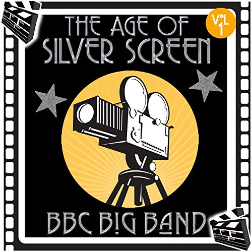 The Age of Silver Screen, Vol. 1 von BBC Big Band bei Amazon Music ...