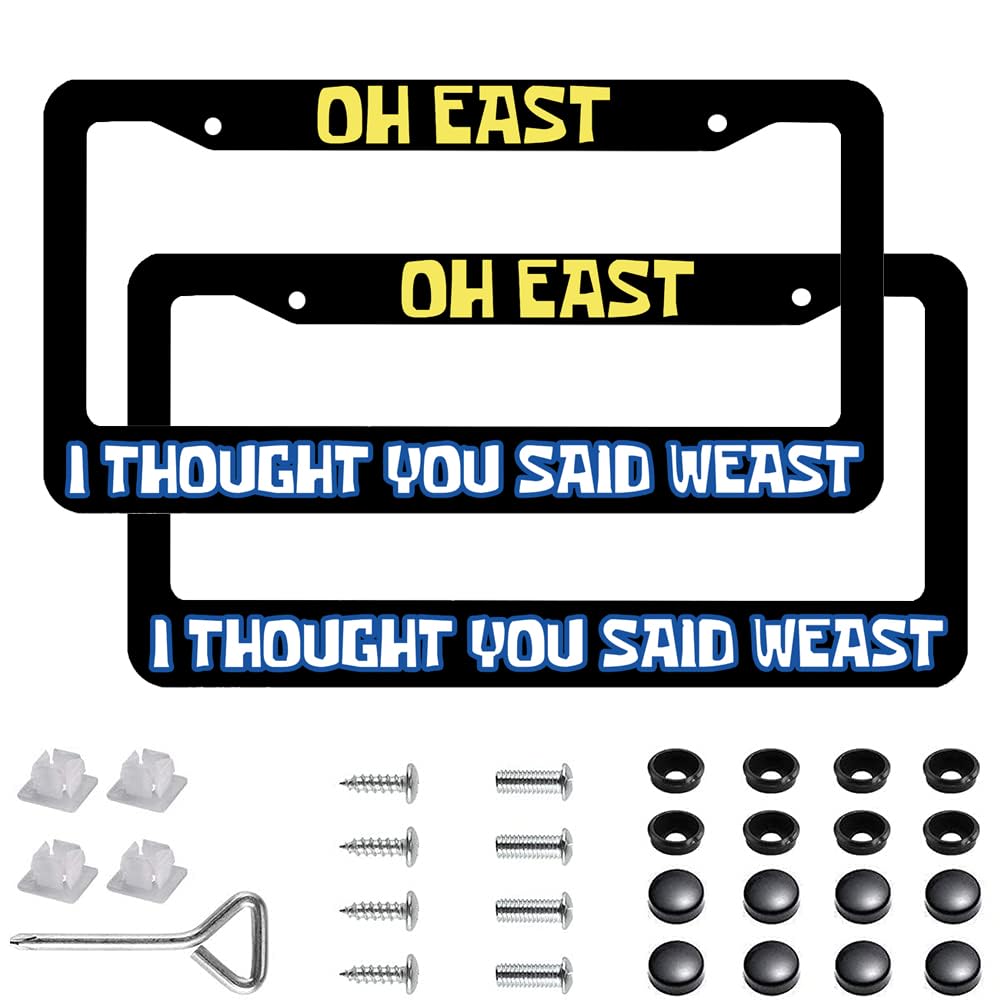 2 Pack Oh East, I Thought You Said Weast Funny Cartoon Metal License Plate Frame, Stainless Steel Auto Plate Frames 05-east