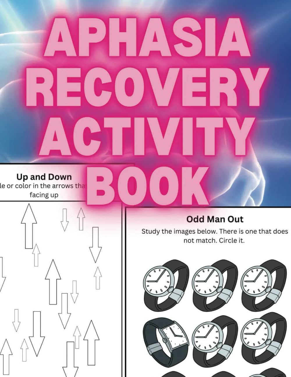 Stroke Recovery Activity Book Aphasia Large Print: Innovative Practices Workbook to Promote Cognitive & Speech Therapy for Patients After Traumatic Brain Injury