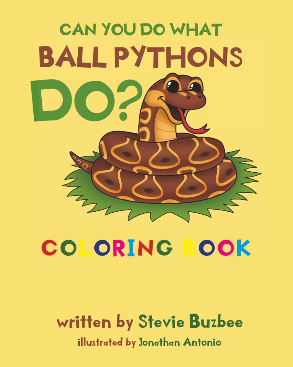 Can You Do what Ball Pythons Do? (Can You Do? Series)