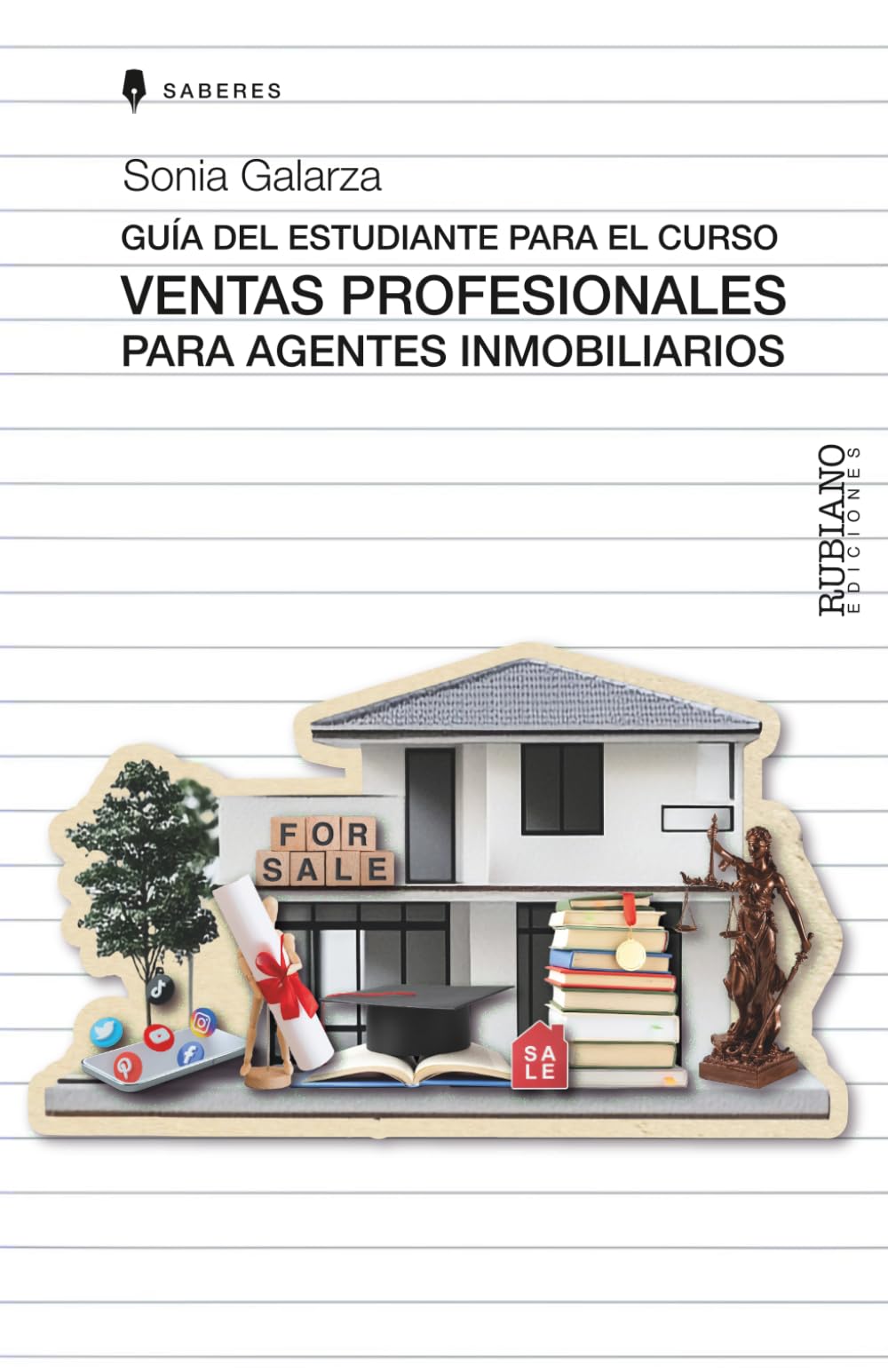 Guía del estudiante para el curso Ventas profesionales para agentes inmobiliarios