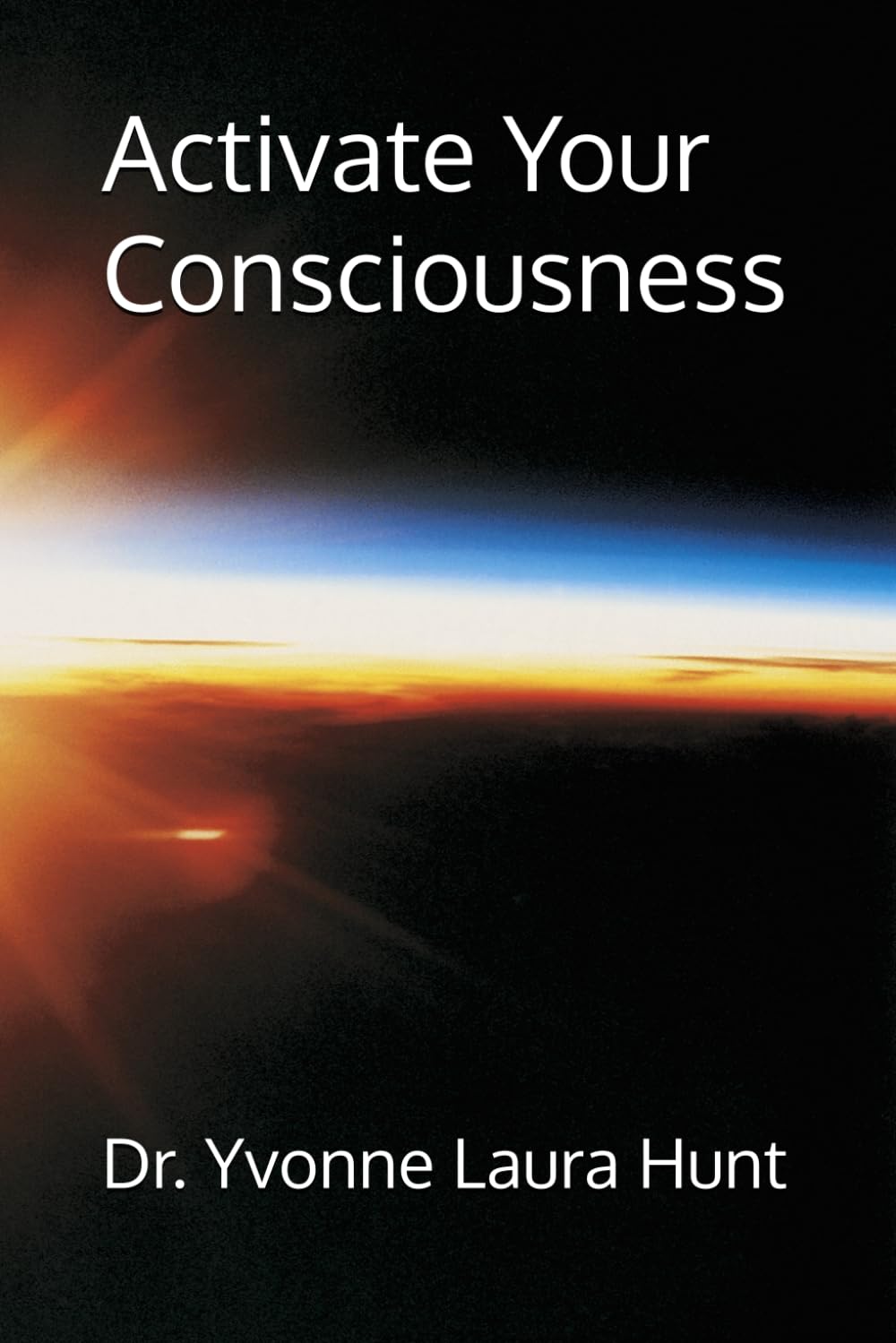 Activate The Christ Consciousness