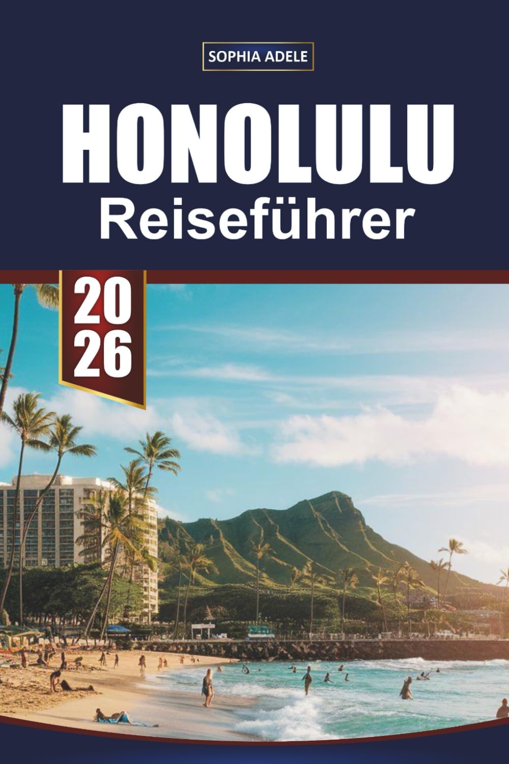 HONOLULU REISEFÜHRER 2026: Das Herz der Toskana erkunden: Eine Reise durch Kultur, Küche und landschaftliche Schönheit