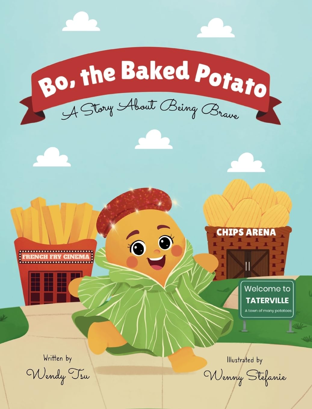 Bo, the Baked Potato: A Story About Being Brave