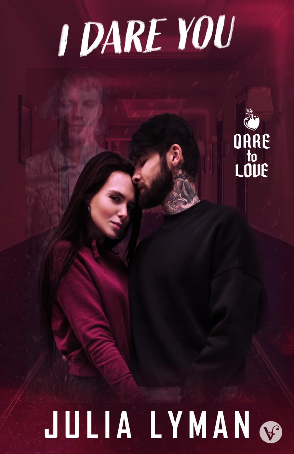 I Dare You: A Rockstar Romance (Dare to Love)