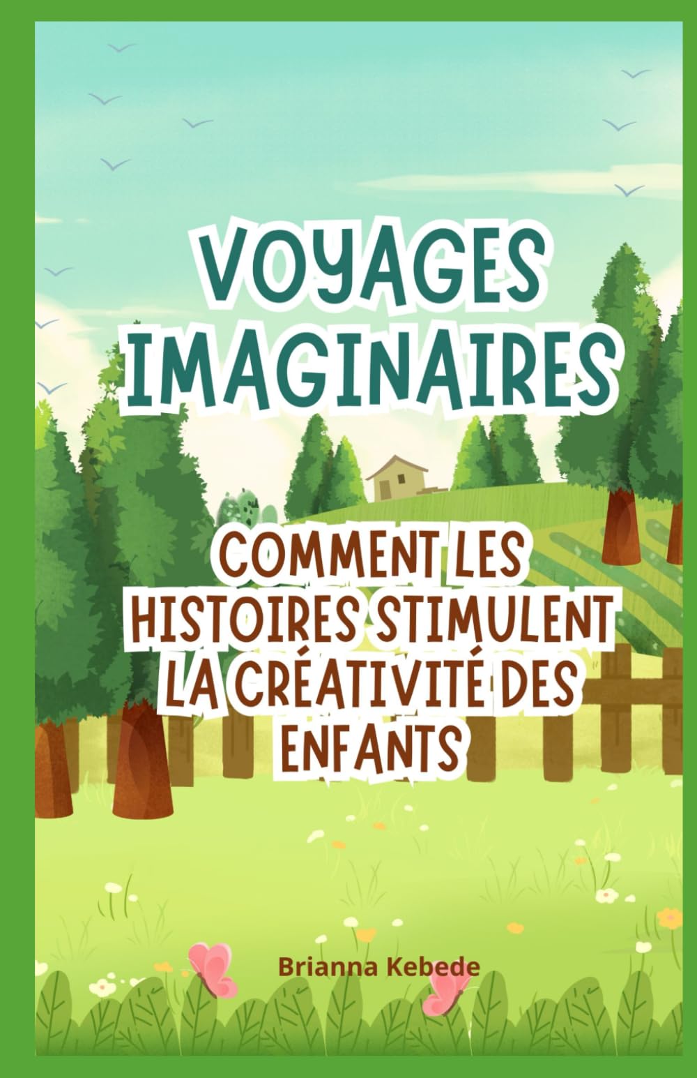 Voyages imaginaires: Comment les histoires stimulent la créativité des enfants