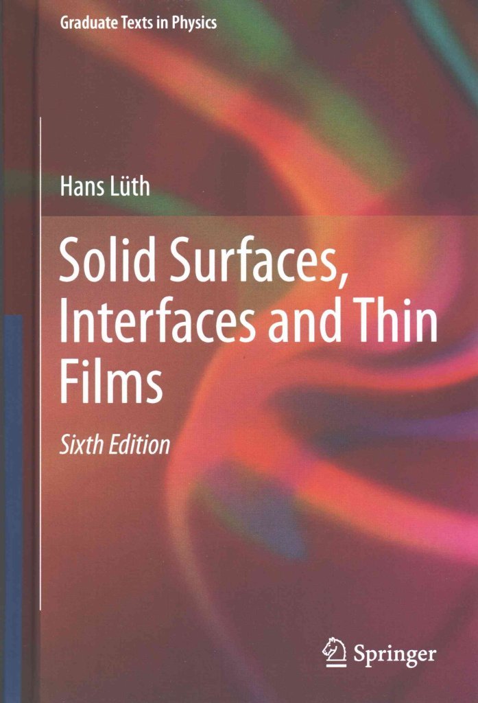 [(Solid Surfaces, Interfaces and Thin Films)] [By (author) Hans Lüth] published on (December, 2014)