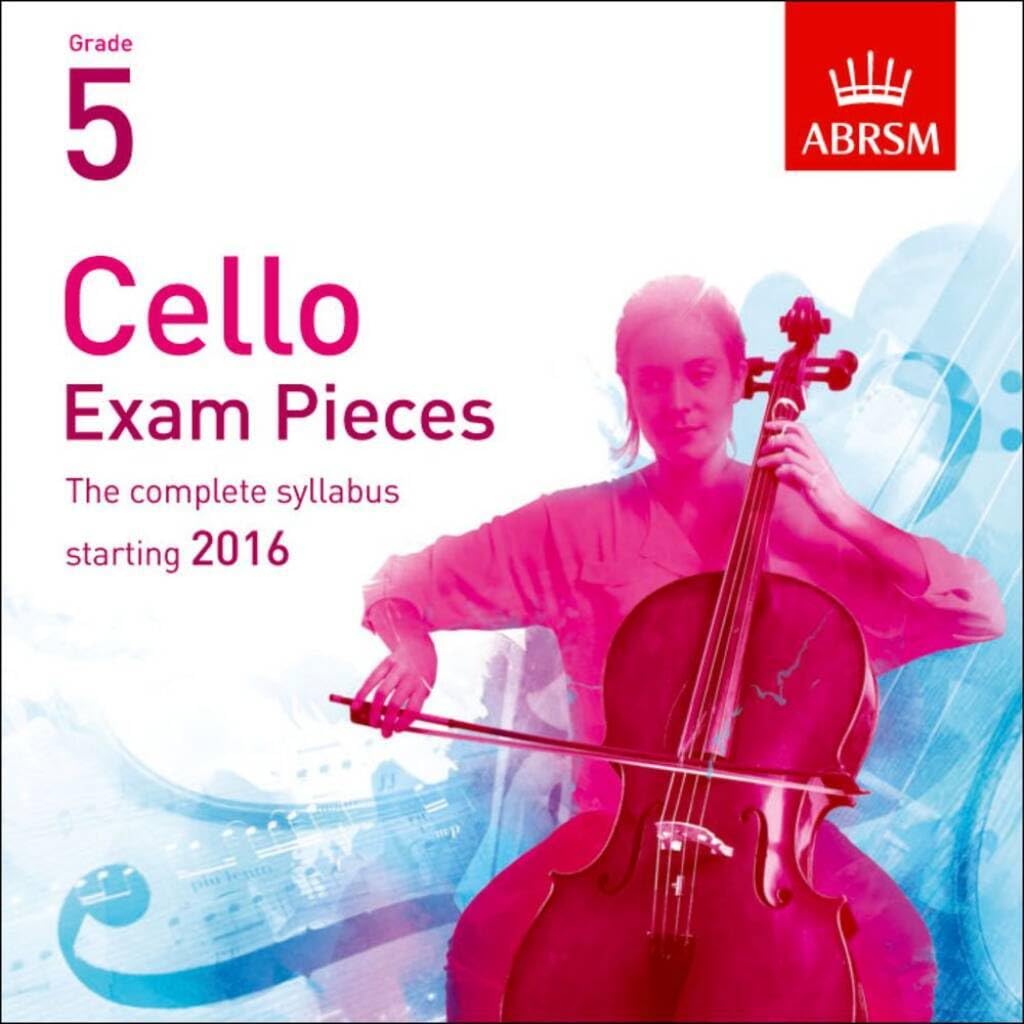 Cello Exam Pieces 2016 2 CDs, ABRSM Grade 5: The complete syllabus starting 2016 (ABRSM Exam Pieces)