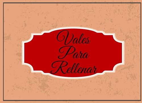 Vales Para Rellenar: Talonario De 30 Cupones | Divertidos Vales En Blanco Para Regalar A Tu Amor