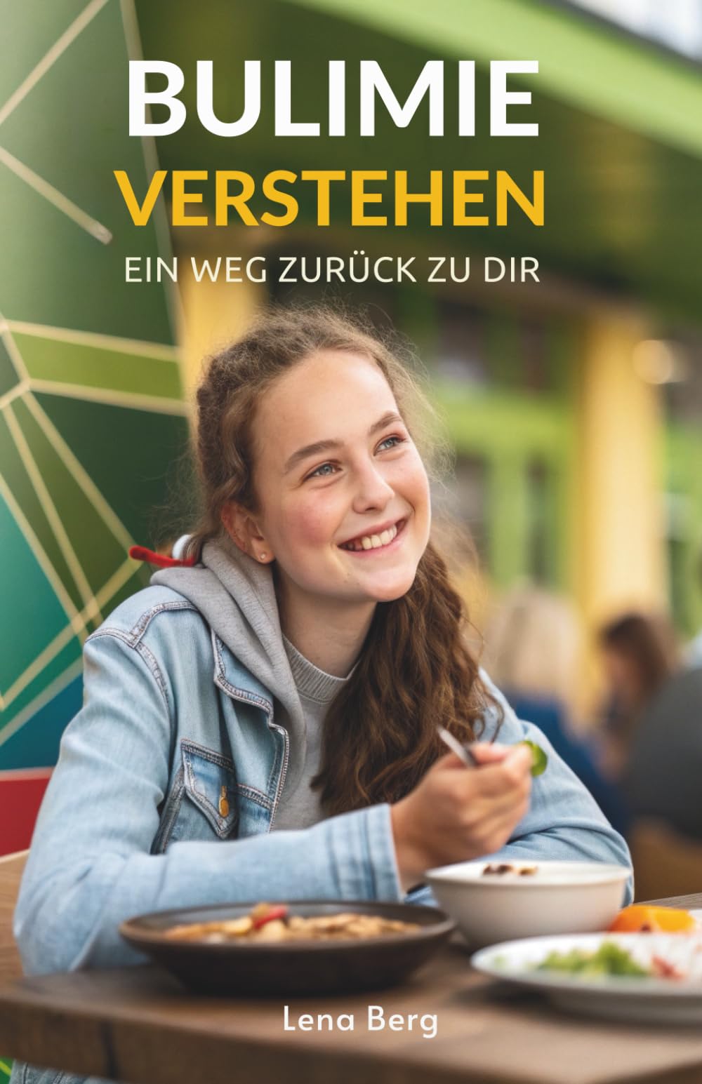 Bulimie Verstehen: Ein Weg Zurück Zu Dir