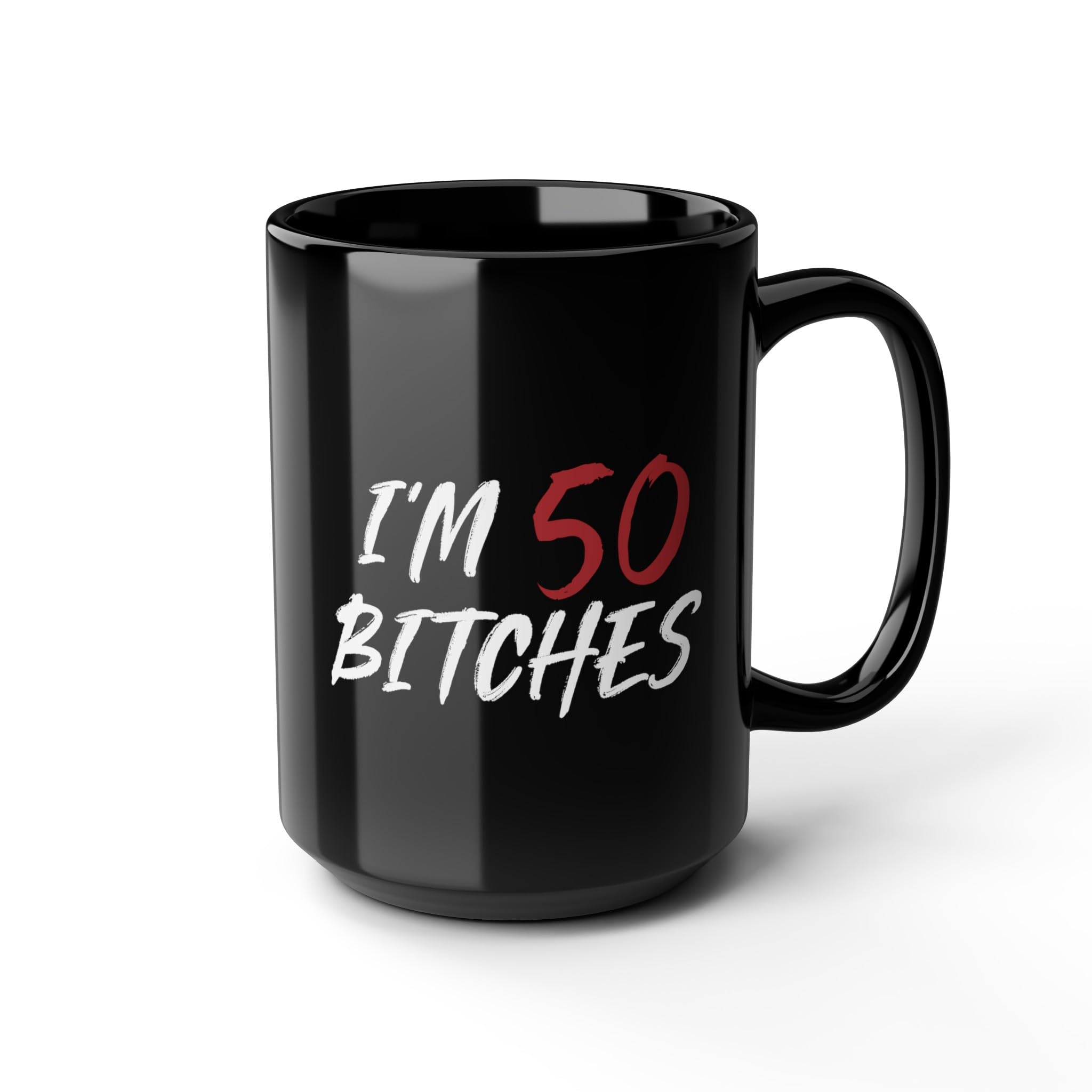 Amazon.com: Jewelayer I'm 50 Bitches 50th Years Birthday Woman Awesome,  Turning 50 Mug For Women, 50th Birthday Favors For Adults Coffee Mug For  Her. (I'm 50 Bitches, Black 15OZ) : Home &