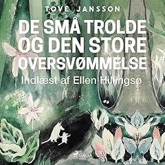 Page de couverture de De små trolde og den store oversvømmelse