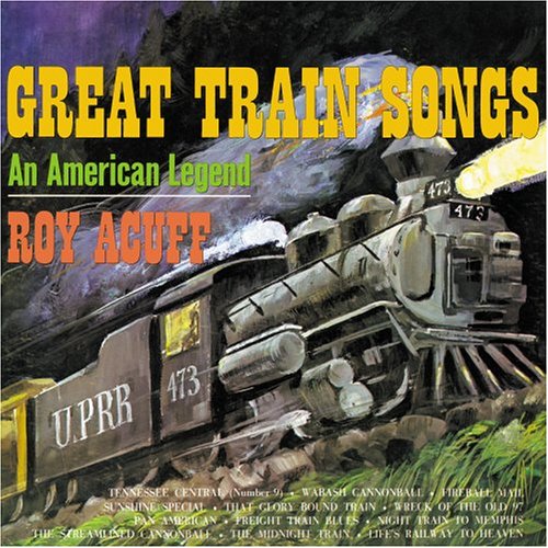 Great Train Songs: An Amrican Legend