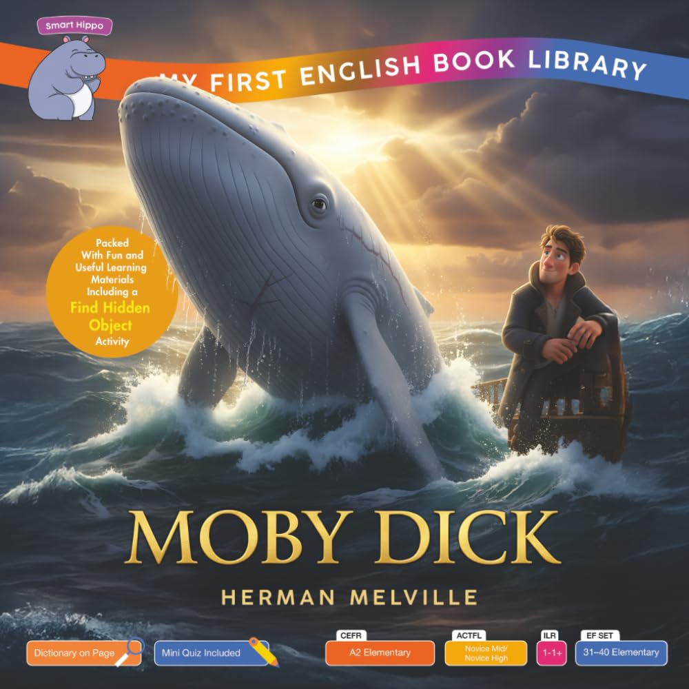 Moby Dick (Smart Hippo My First English Book Library): Educational Storybook (ESL Students)