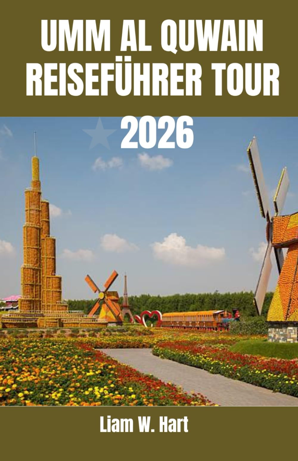 UMM AL QUWAIN REISEFÜHRER TOUR 2026: Aktivitäten, Reiserouten, Geheimtipps und lokale Reisetipps für Erstbesucher und Stammgäste