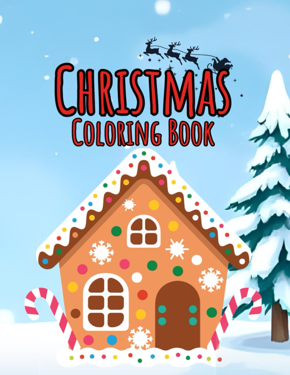 Christmas Coloring Book: Fun Holiday Coloring Pages for Kids - Santa, Elves, Reindeer & More!