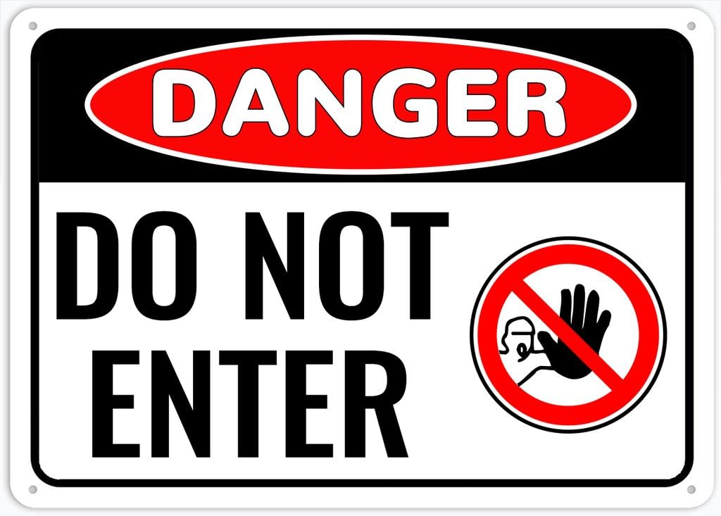 8"x12" Rust Free Aluminum Metal Sign - Danger Do Not Enter (Safety Sign) - Weather Resistant, Durable, Easy To Mount