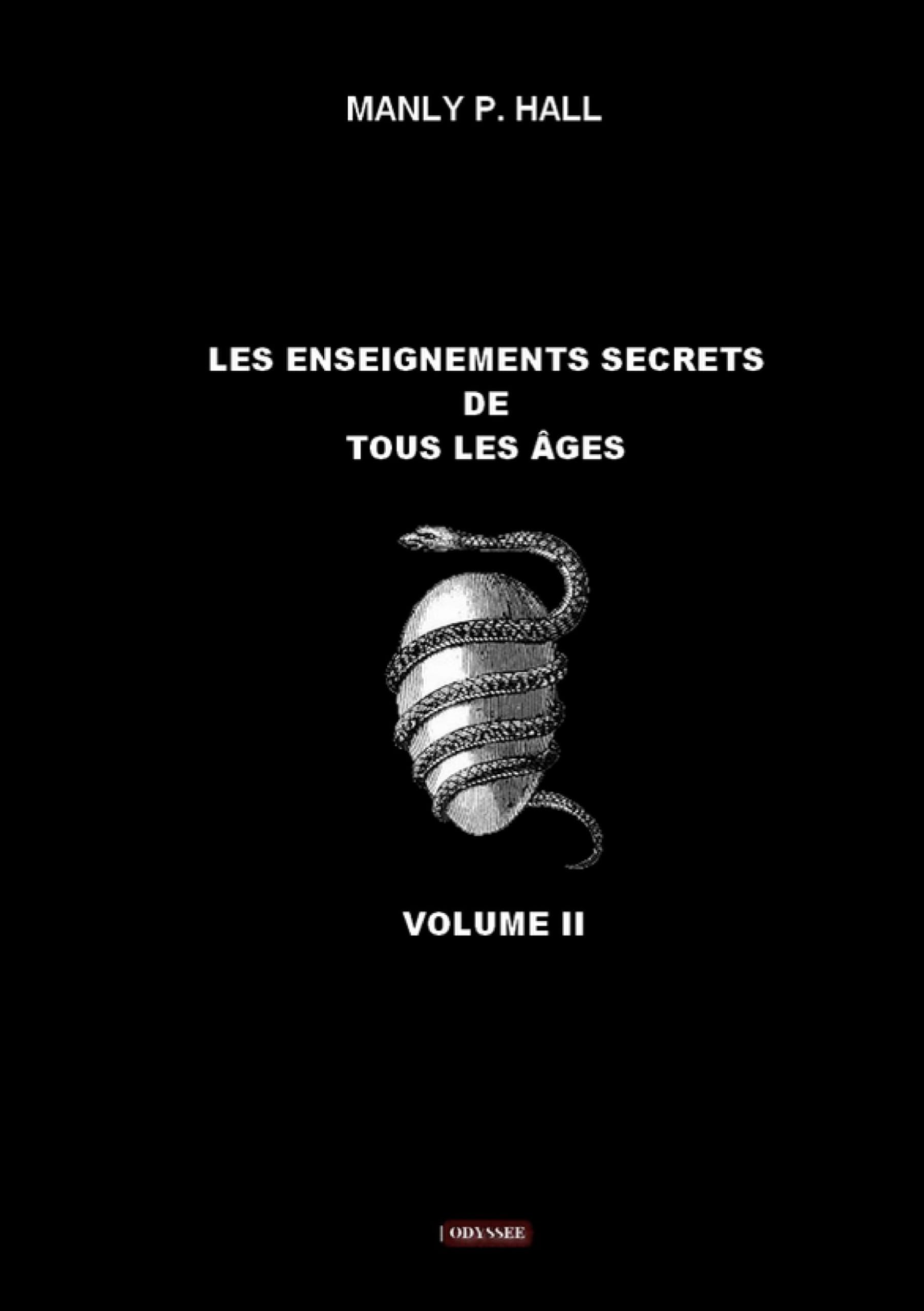 Les enseignements secrets de tous les âges: Volume II