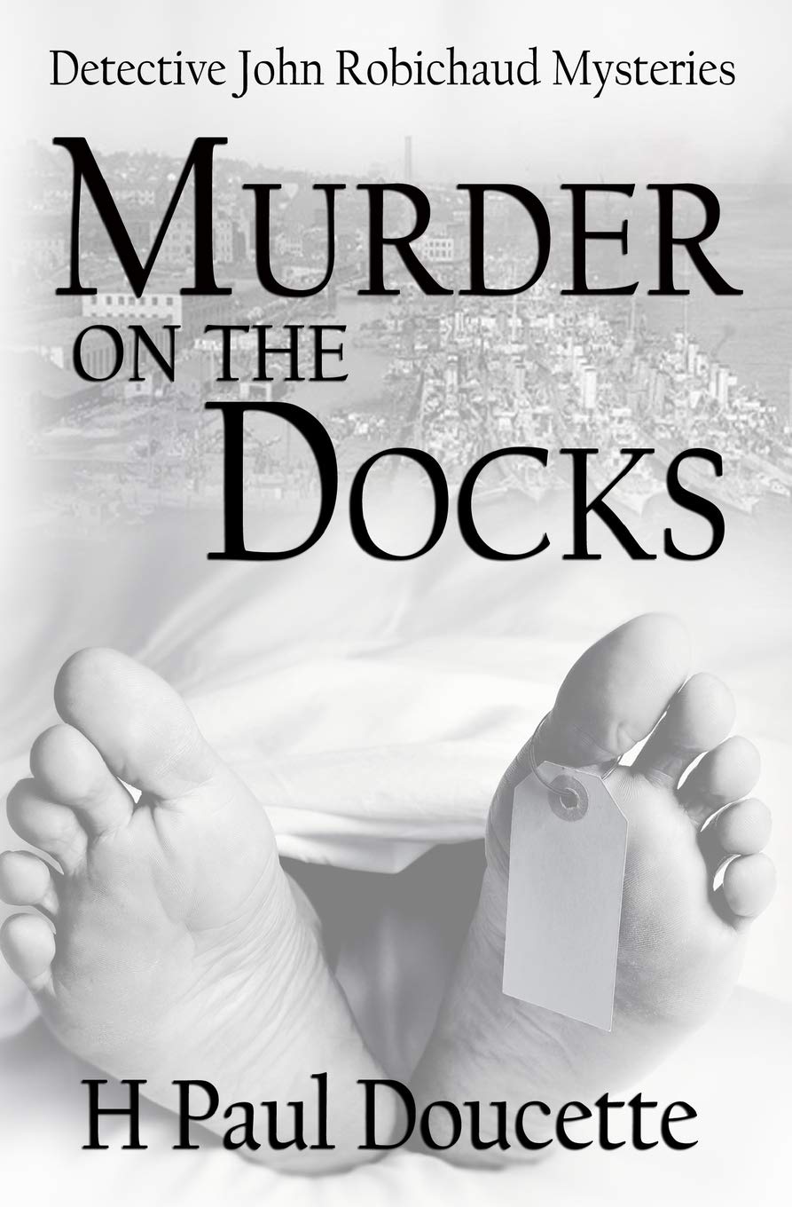 Buy Murder on the Docks (Detective John Robichaud Mysteries) — BookShops.in