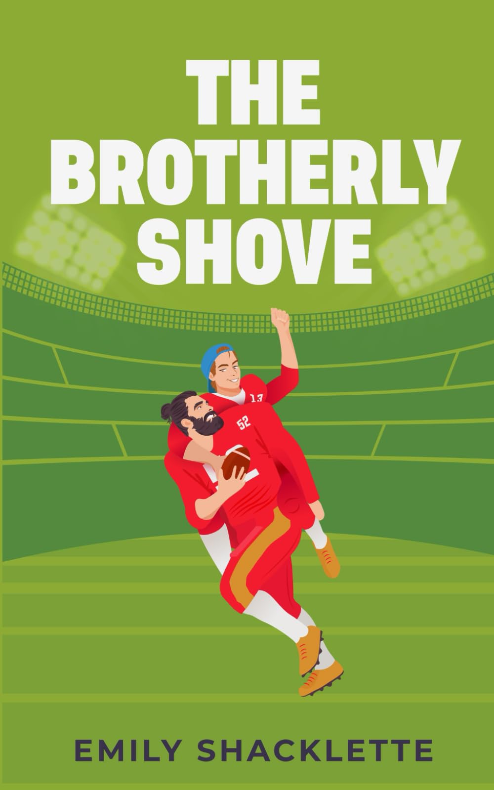The Brotherly Shove: 1 (The San Francisco Redwoods)