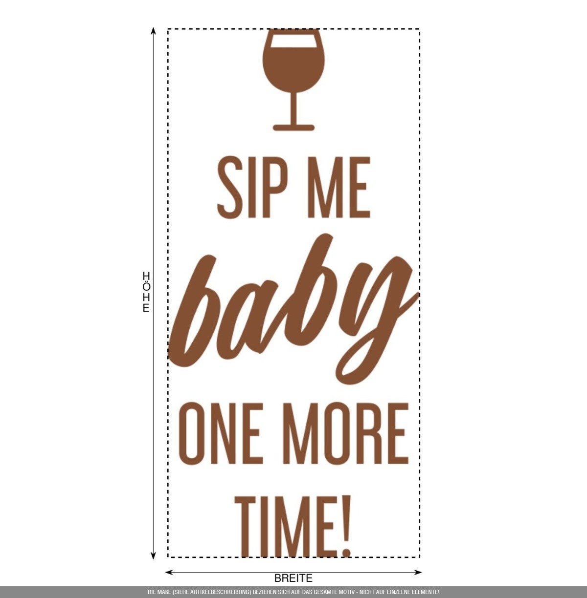 Aufkleber » Sip me Baby one More time, 240x114,2cm, Rotgold Metallic • Dekoaufkleber/Autoaufkleber/Sticker/Decal/Vinyl
