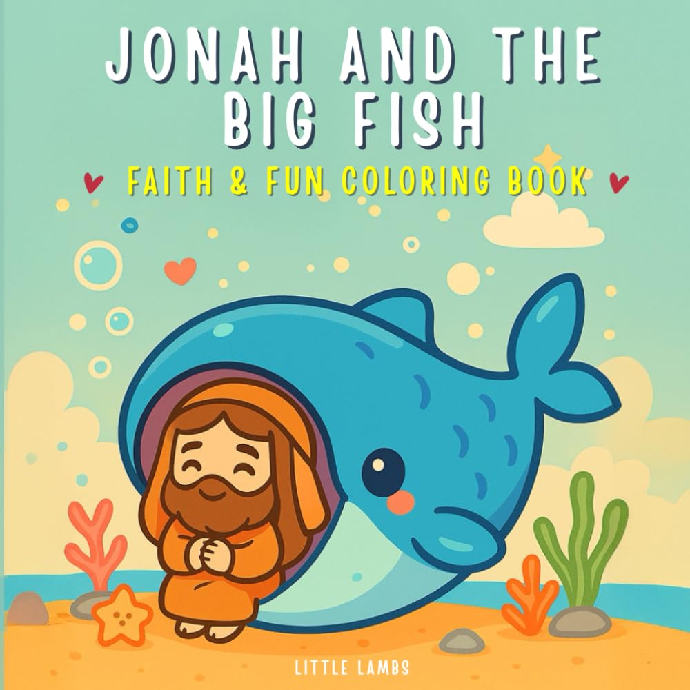 Jonah and the Big Fish: Faith & Fun Fuzzy Coloring Book | Bible Story, Rhyming Verses, Christian Activities, Kawaii Style