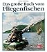 Produktbild Das große Buch vom Fliegenfischen