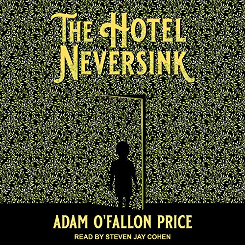 The Hotel Neversink by Adam O'Fallon Price episode artwork