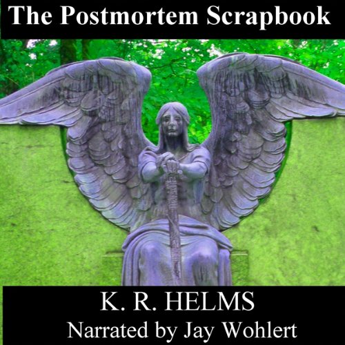 The Postmortem Scrapbook Audiolivro Por K. R. Helms capa