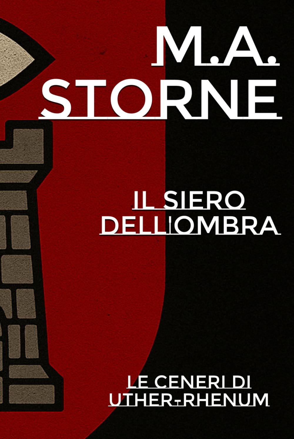Il Siero dell'Ombra: Le ceneri di Uther-Rhenum