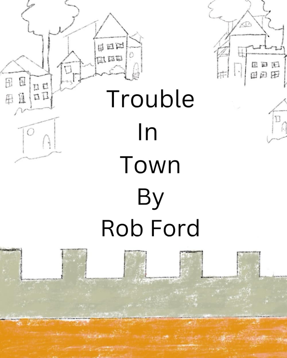 Trouble In Town (The Kingdom of Pin)