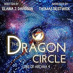 The Dragon Circle Audiolibro Por Elaina J. Davidson arte de portada