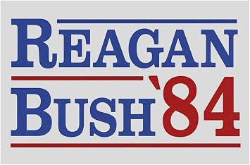 Campaign Poster Reagan Bush 84 Ronald Presidential Vintage President George Political Sign 1984 Decor Cool Wall Art Print Poster 18x12