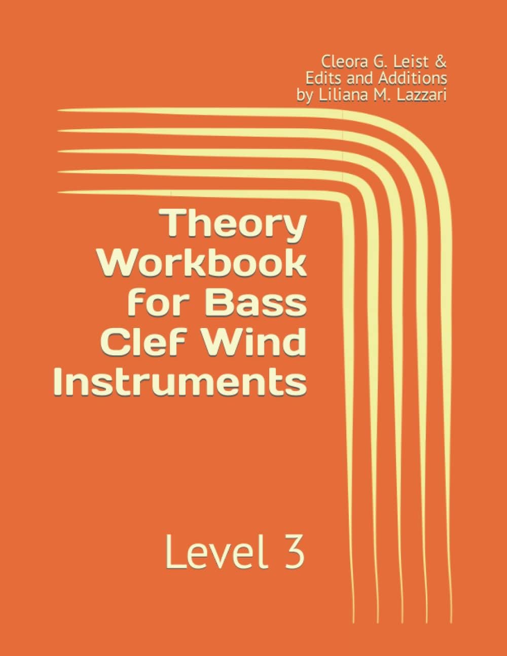 Music Theory Workbook for Bass Clef Wind Instruments: Level 3