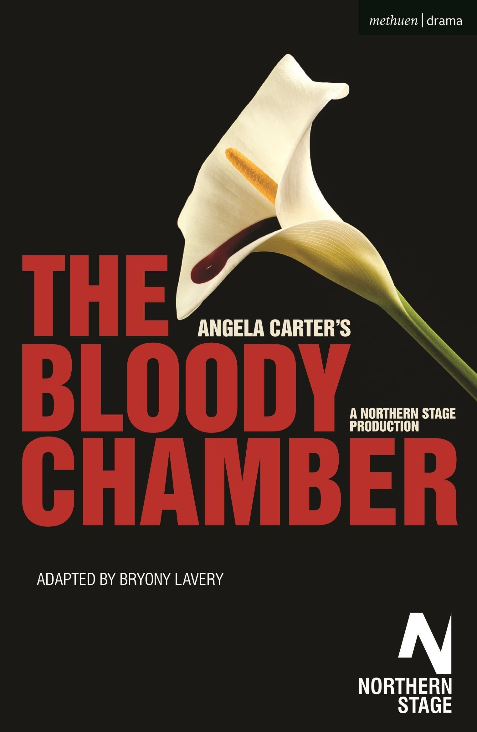The Bloody Chamber (Oberon Modern Plays). Angela-Carter, Lavery 9781350262607**