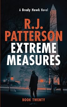 Extreme Measures A Brady Hawk Novel