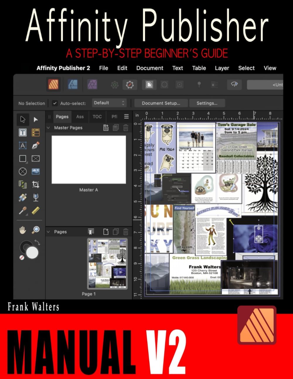 The Affinity Publisher Manual V2: A Step-by-Step Beginner's Guide