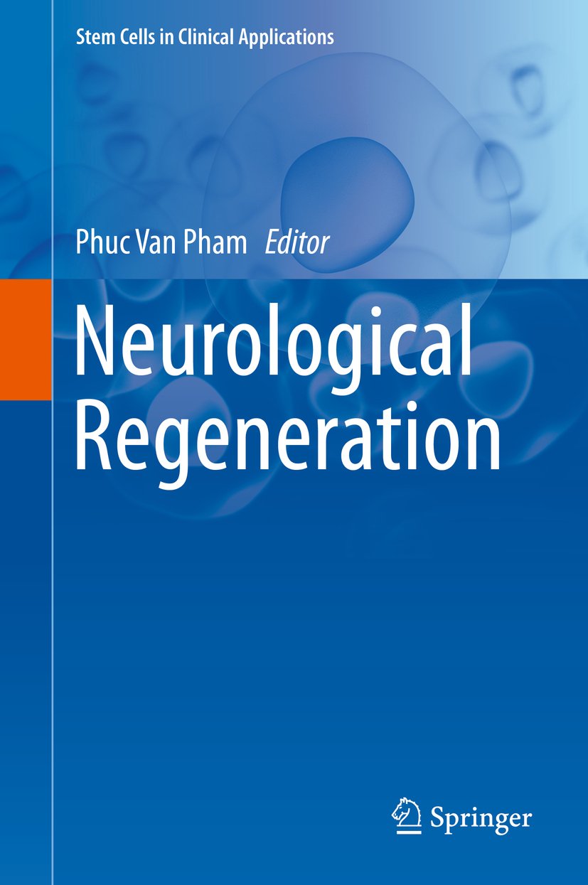 Neurological Regeneration (Stem Cells in Clinical Applications)
