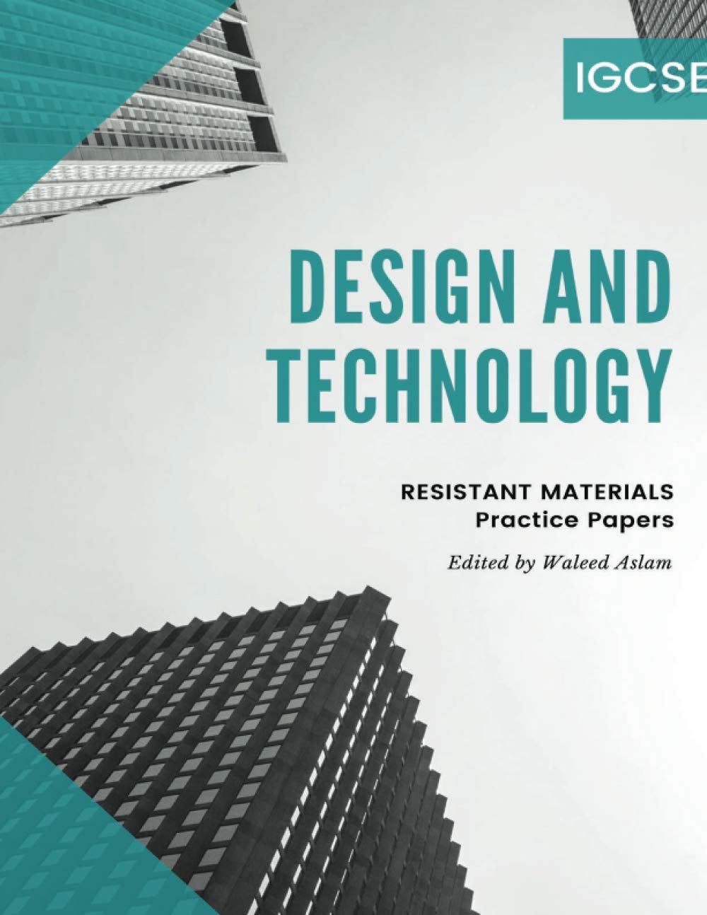Design and Technology - Resistant Materials: Student Practice Papers with Key- Cambridge - IGCSE
