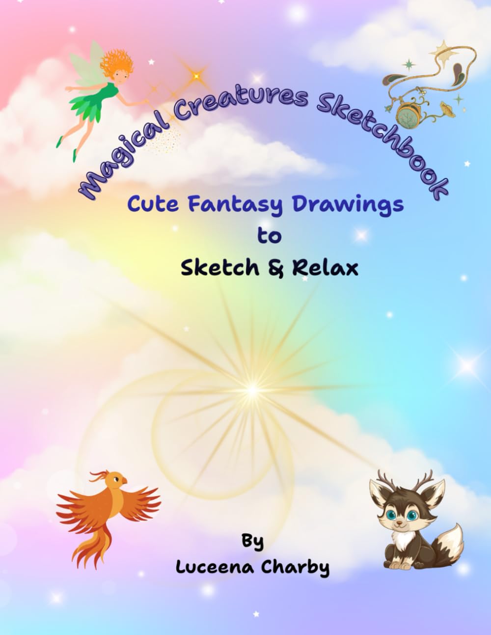 Magical Creatures Sketchbook: A Fantasy-Inspired Drawing Book for Creative Kids