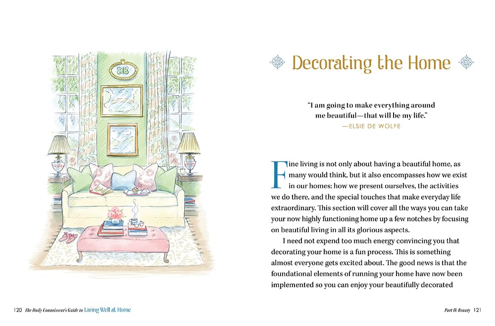 The Daily Connoisseur's Guide to Living Well at Home: Making Everyday Life Extraordinary