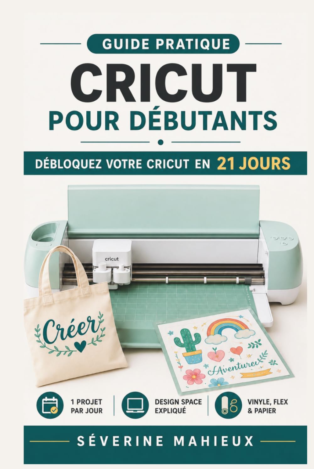 Cricut pour débutants: devenir autonome pas à pas