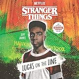  Stranger Things: Lucas on the Line