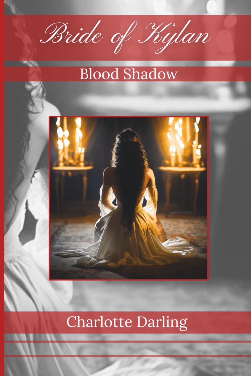 Bride of Kylan: Blood Shadow Book 2