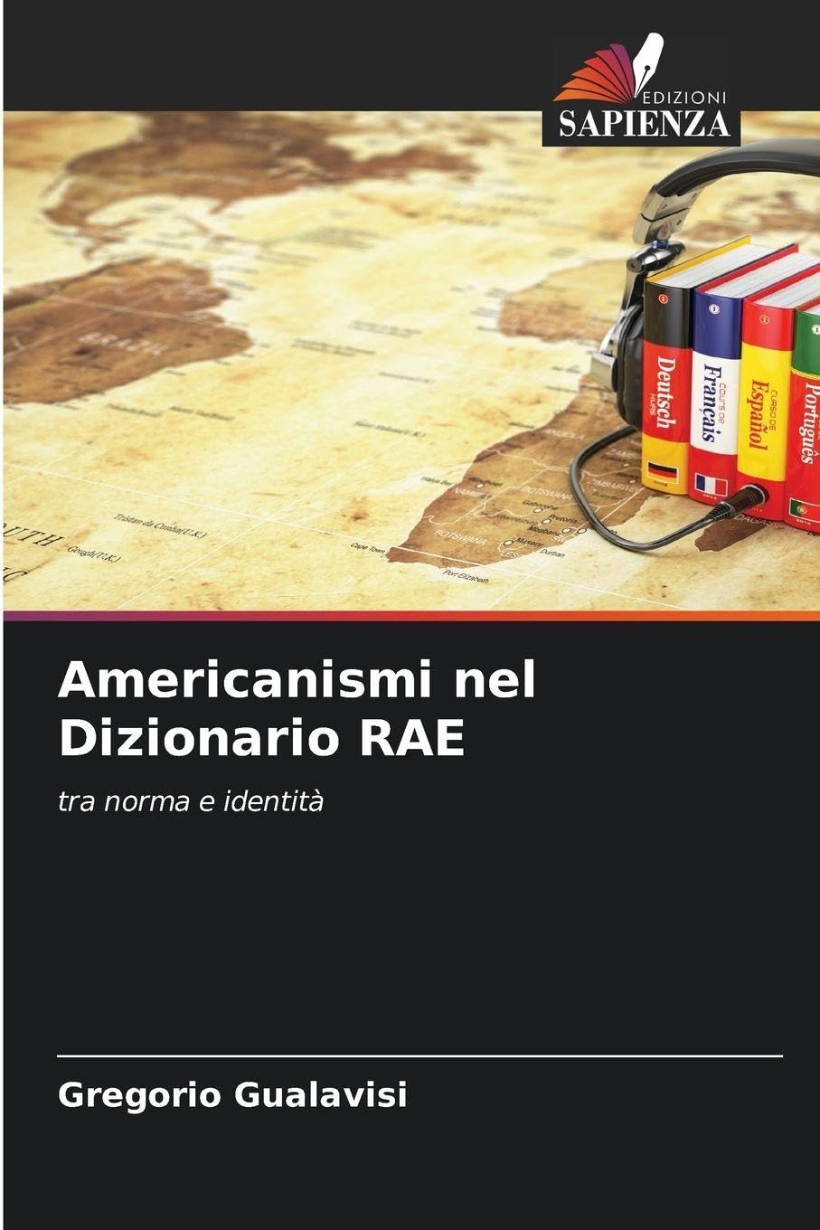 Americanismi nel Dizionario RAE: tra norma e identità