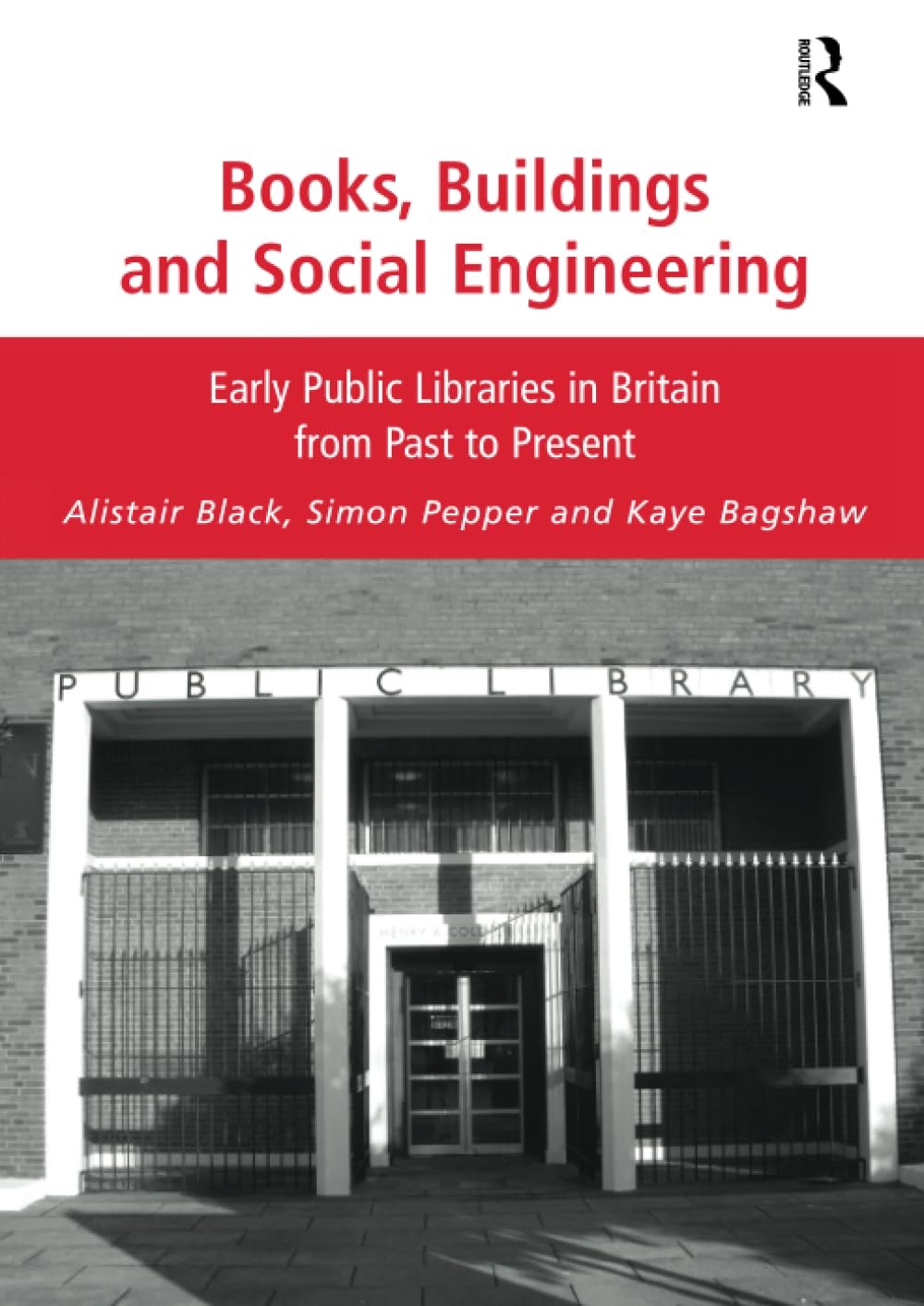 Books, Buildings and Social Engineering : livre d'architecture et d'histoire sociale en anglais