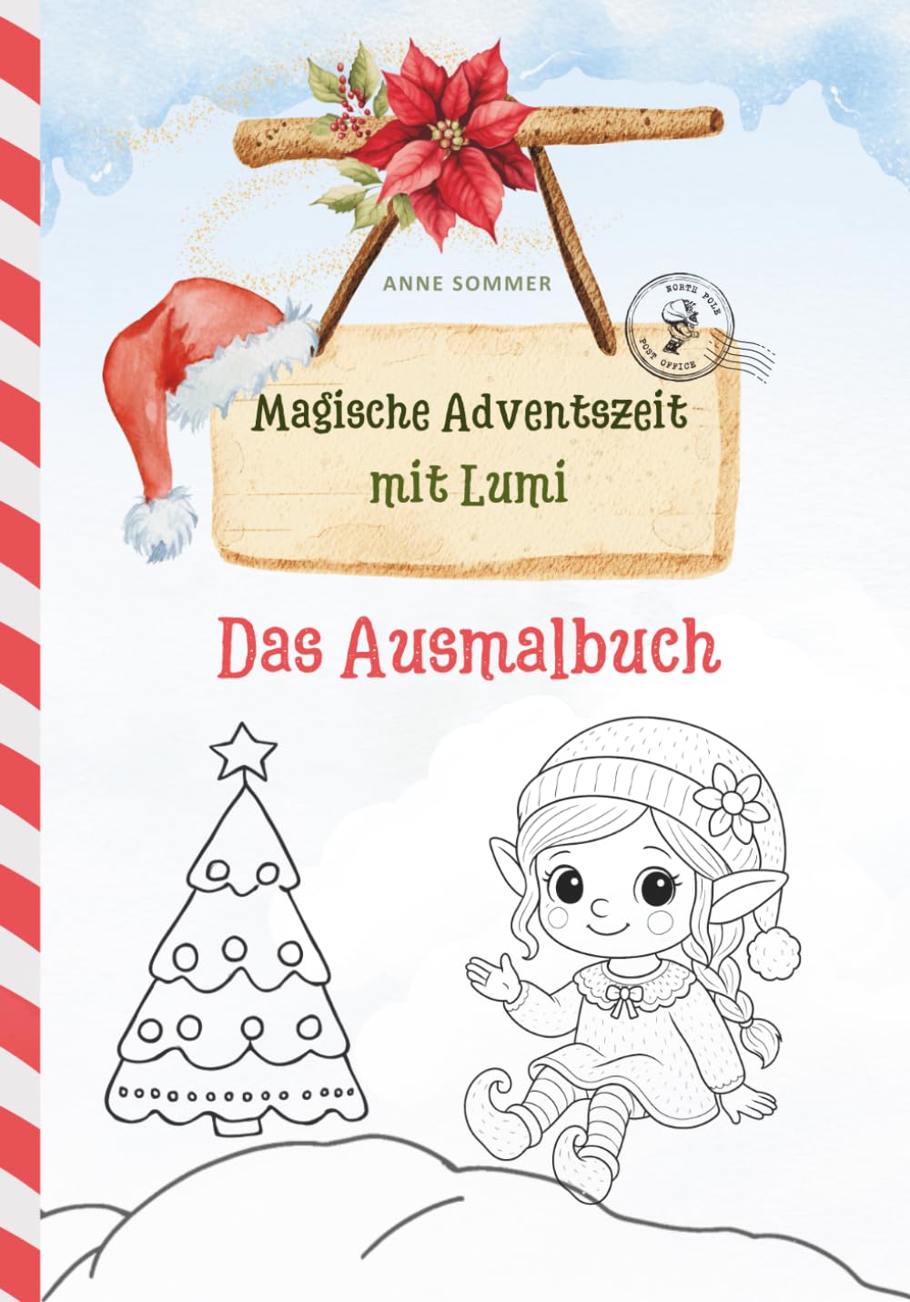 Magische Adventszeit mit Lumi – Das Ausmalbuch: 35 weihnachtliche Wichtelmotive zum Ausmalen – Das kreative Begleitbuch zur Adventszeit