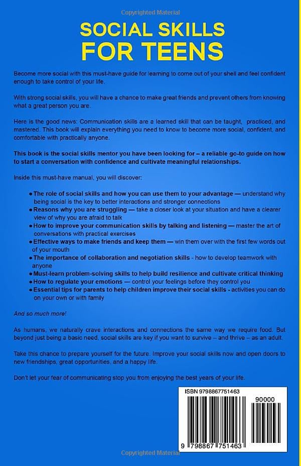 Social Skills for Teens: The Empowering Handbook To Help Your Kids Make True Friends Even As An Introvert, Communicate What's On Their Mind, Manage Anxiety & Have The Confidence To Socialize - Image 2